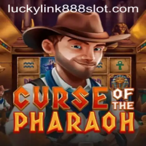 The Enigmatic World of Curse of the Pharaoh: A Journey with LuckyLink888