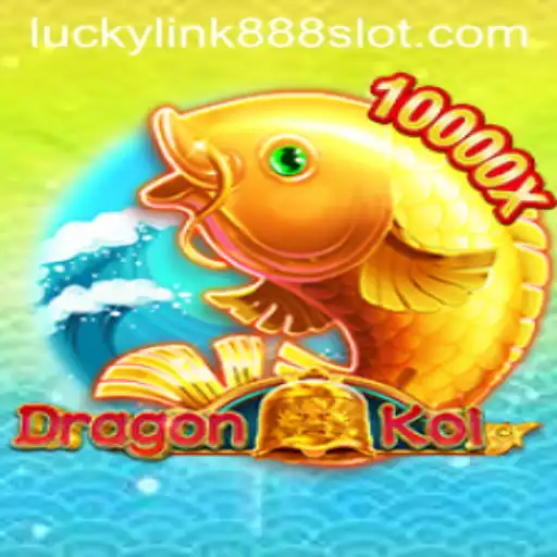 DragonKoi and the Exciting World of LuckyLink888