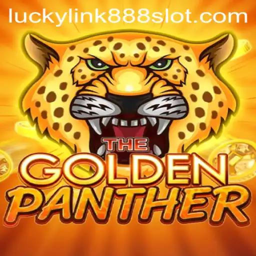 Explore the Thrilling World of GOLDENPANTHER with LuckyLink888